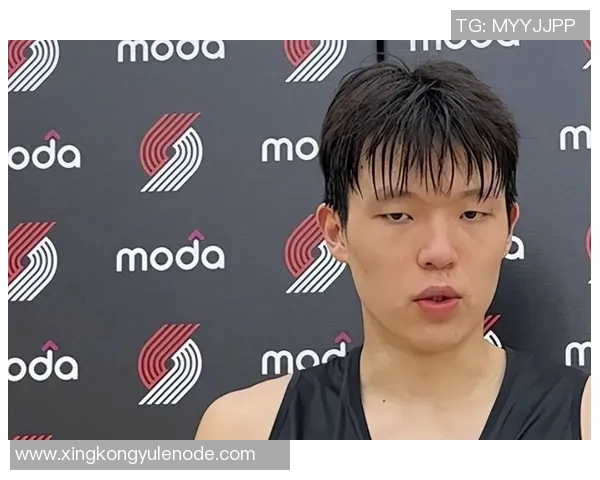 杨瀚森回应质疑让开拓者重拾信心不再怀念艾顿的日子